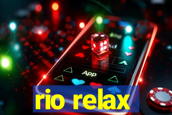 rio relax